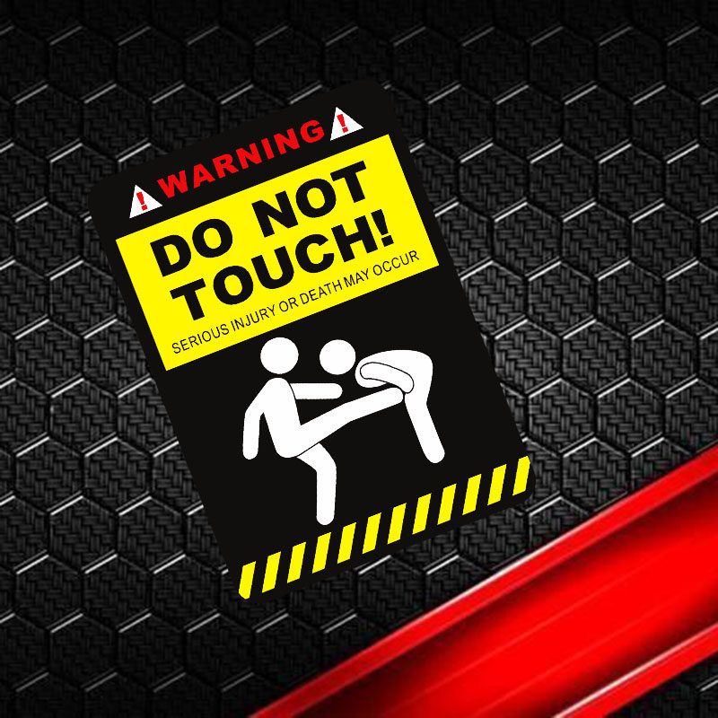 Cloud startups Don't touch me Personality Safety Caution Funny Stickup Waterproof Reflective Scratches Shelter Sticker-Taobao