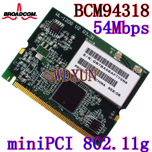 Boton BCM4318 MINIPCI 54M Huo Shuo macro-based Toshiba Notebook built-in wireless network card