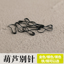 Clothing accessories gourd pin tag line pin hanging grain iron pin thread pin wire buckle gold and silver spot