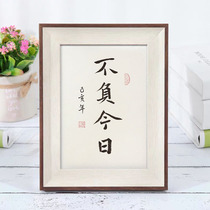 No negative Today handwritten creative calligraphy works Authentic solid wood photo frame table desktop motto decoration Calligraphy and painting