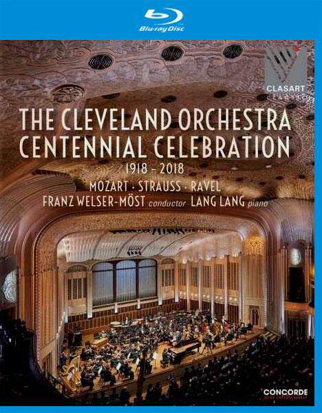 Cleveland Orchestra Centennial Concert Piano: Lang Lang Most 2018 Blu-ray 25G