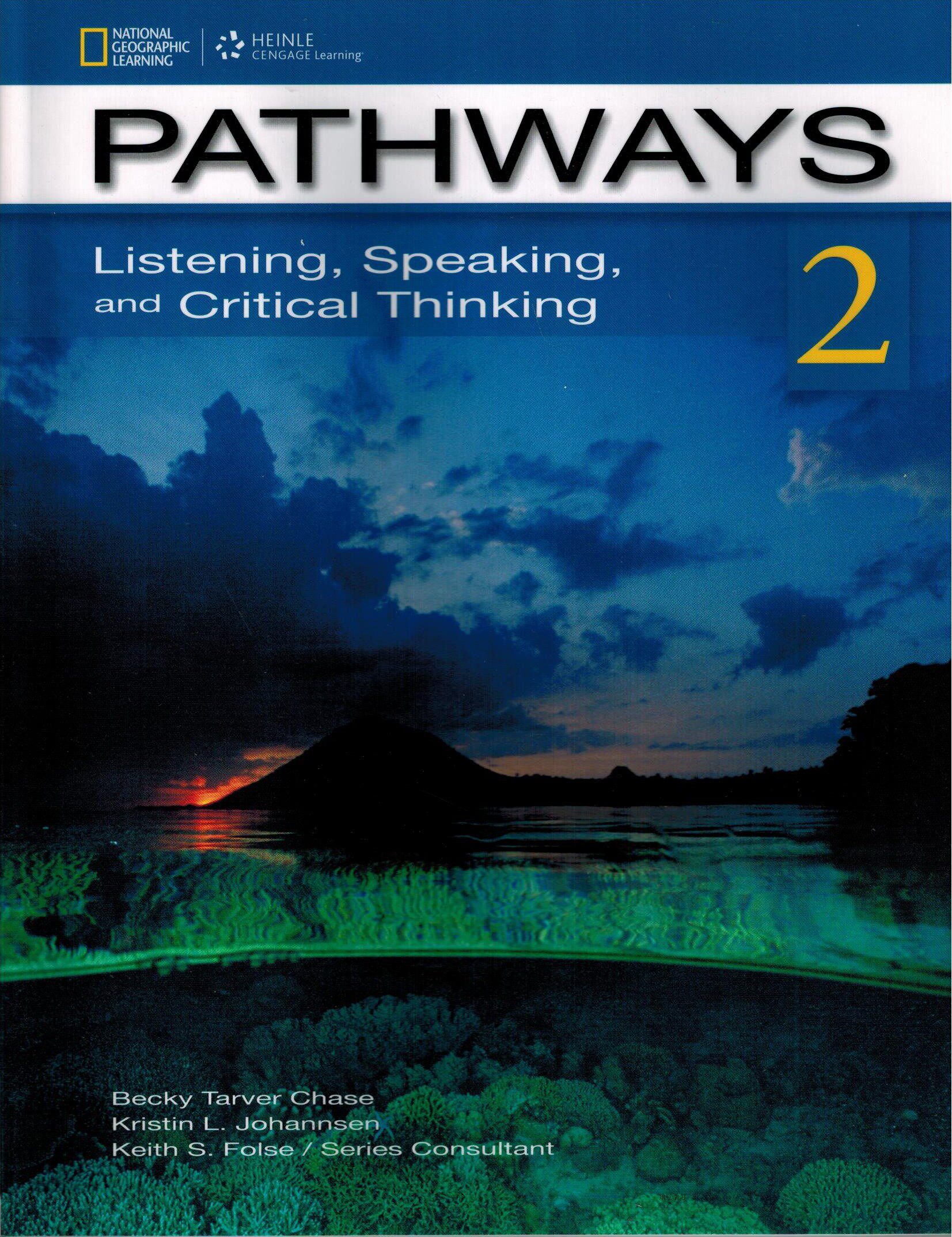 The first edition of Pathways 2 Listening Speaking and Critical National Geographic