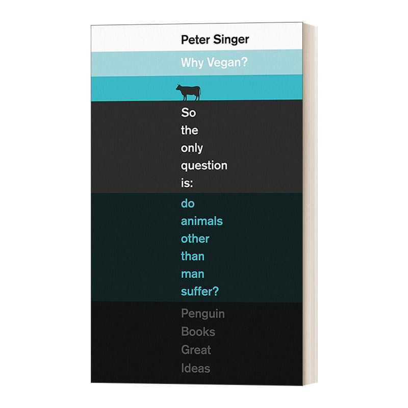 Original English Version Why Vegan: the Reasons to Become a Vegan by Peter Singer, Penguin Great Ideas Series, English Edition, Imported Original English Book