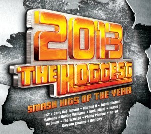 【正版现货】The Hottest 2013终极精选 CD 魔力红 贾斯汀 麦当娜