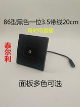 Black 3 5 with wire panel single hole 3 5mm headphone One audio mother to mother Ming fit 86 Type of panel wall socket
