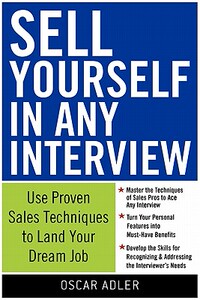 【预售】Sell Yourself in Any Interview: Use Proven Sales