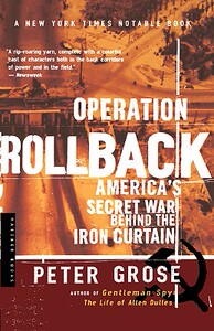 【预售】Operation Rollback: America’s Secret War Behind the