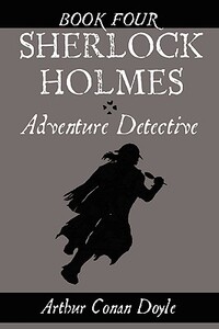【预售】Sherlock Holmes: Adventure Detective, Book Four