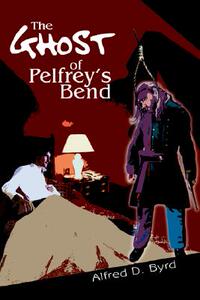 【预售】The Ghost of Pelfrey’s Bend