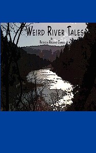 【预售】Weird River Tales