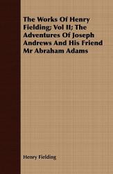 【预售】The Works of Henry Fielding; Vol II; The Adventures