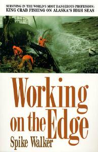 【预售】Working on the Edge: Surviving in the World’s Most