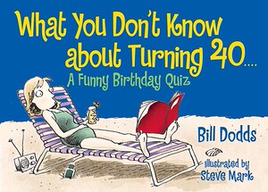 【预售】What You Don’t Know about Turning 40: A Funny