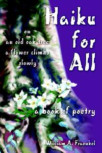 【预售】Haiku for All: A Book of Poetry