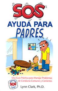 【预售】SOS Ayuda Para Padres: Una Guia Practica Para