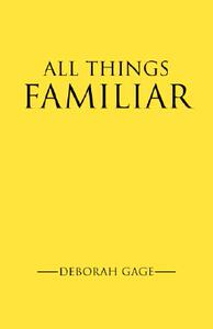 【预售】All Things Familiar