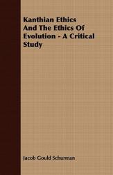 【预售】Kanthian Ethics and the Ethics of Evolution - A