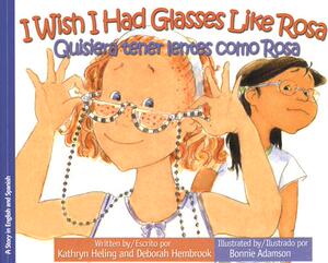 【预售】I Wish I Had Glasses Like Rosa/Quisiera Tener Lentes