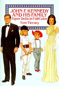 【预售】John F. Kennedy and His Family Paper Dolls in Full