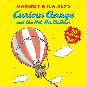 【预售】Curious George and the Hot Air Balloon