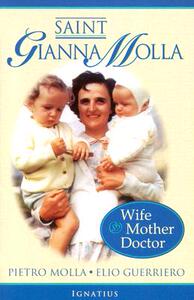 【预售】Saint Gianna Molla: Wife, Mother, Doctor