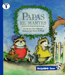 【预售】Potatoes on Tuesday, Spanish, Papas El Martes, Let