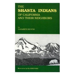 【预售】The Shasta Indians of California and Their