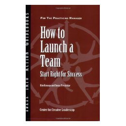 【预售】How To Launch A Team: Start Right For Success