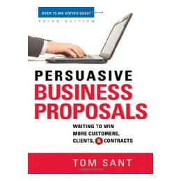【预售】Persuasive Business Proposals: Writing to Win More