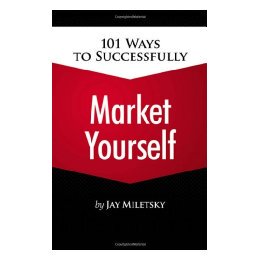 【预售】101 Ways to Successfully Market Yourself