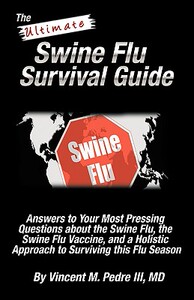 【预售】The Ultimate Swine Flu Survival Guide