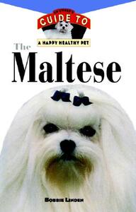 【预售】Maltese: An Owner’S Guide To A Happy Healthy Pet