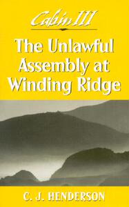 【预售】The Unlawful Assembly at Winding Ridge