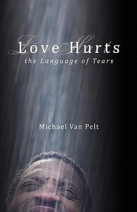 【预售】Love Hurts the Language of Tears