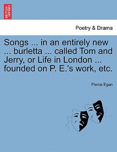 【预售】Songs ... in an Entirely New ... Burletta ... Called
