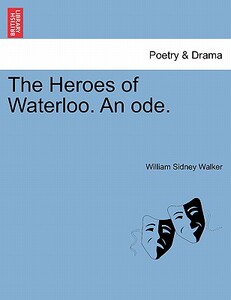 【预售】The Heroes of Waterloo. an Ode.