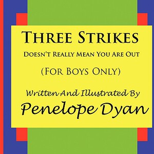 【预售】Three Strikes---Doesn’t Really Mean You Are Out