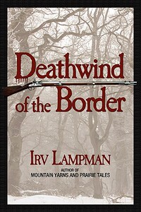【预售】Deathwind of the Border