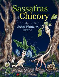 【预售】Sassafras and Chicory