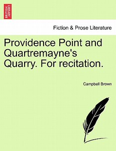 【预售】Providence Point and Quartremayne’s Quarry. for