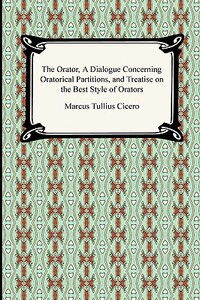 【预售】The Orator, a Dialogue Concerning Oratorical