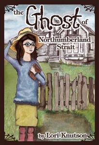 【预售】The Ghost of Northumberland Strait