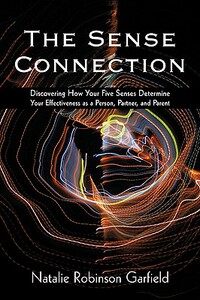 【预售】The Sense Connection: Discovering How Your Five