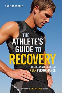 【预售】The Athlete’s Guide to Recovery: Rest, Relax, and
