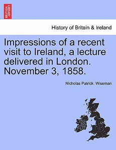 【预售】Impressions of a Recent Visit to Ireland, a Lecture