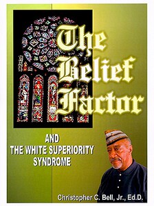 【预售】The Belief Factor: And the White Superiority