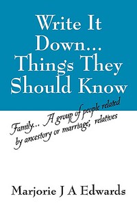 【预售】Write It Down...Things They Should Know: Family...a