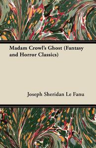 【预售】Madam Crowl’s Ghost (Fantasy and Horror Classics)