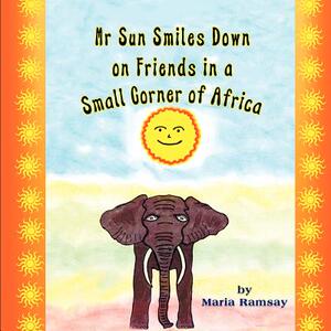 【预售】MR Sun Smiles Down on Friends in a Small Corner of