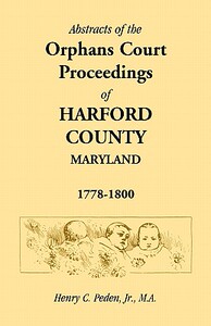 【预售】Abstracts of the Orphans Court Proceedings of
